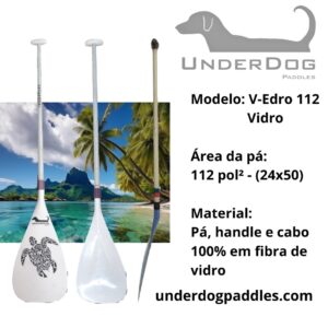 Remo Underdog Paddles V-Edro 112 Fibra de Vidro